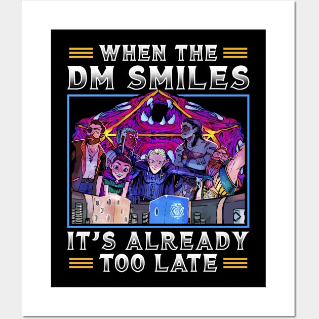 When The DM Smiles Already Too Late Wall Art by Cooldruck